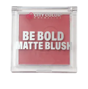 Be Bold Matte Blush Fluster